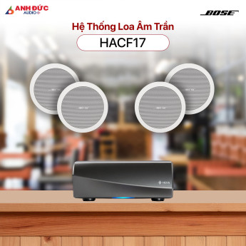 Hệ Thống Âm Thanh Cafe Bose HACF17 (Chính Hãng)